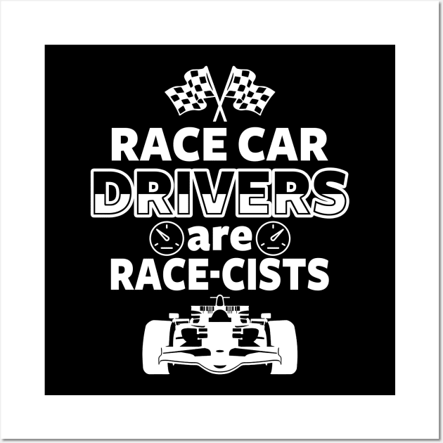 Funny Race Car Driving Slogan F1 Formula One Funny Meme Wall Art by BoggsNicolas